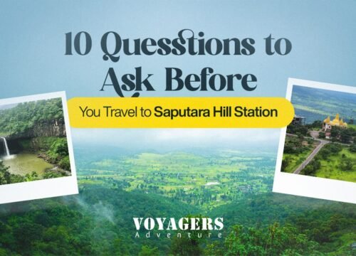 10 Questions to Ask Before You Travel to Saputara Hill Station